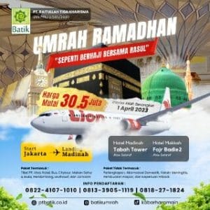 Paket Hemat Umroh Ramadhan 2023 - 1 April 2023