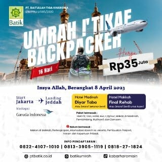 Paket Umroh Itikaf Ramadhan 2023 Backpacker - 8 April 2023